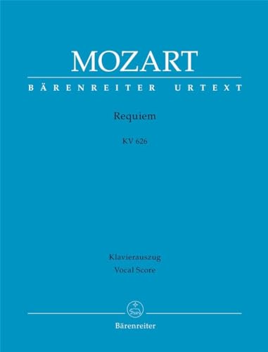 Imagen de archivo de WOLFGANG AMADEUS MOZART : REQUIEM K.626 - SATB PIANO - CHANT ET REDUCTION DE PIANO a la venta por Goodwill of Colorado