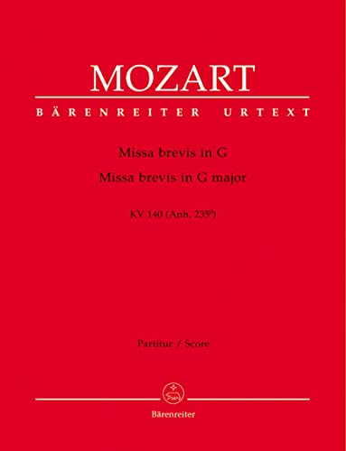 Beispielbild fr BARENREITER MOZART W.A. - MISSA BREVIS IN G MAJOR KV 140 (ANH. 235D) - PARTITUR zum Verkauf von medimops