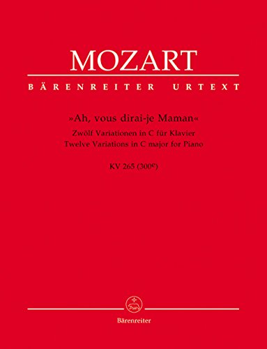 9790006456352: Twelve Variations in C major on Ah, vous dirai-je Maman K.265 (Piano)
