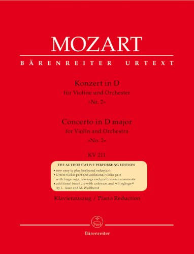 Beispielbild fr Konzert fr Violine und Orchester Nr. 2 D-Dur KV 211. BRENREITER URTEXT. Klavierauszug, Stimmen, Urtextausgabe zum Verkauf von medimops