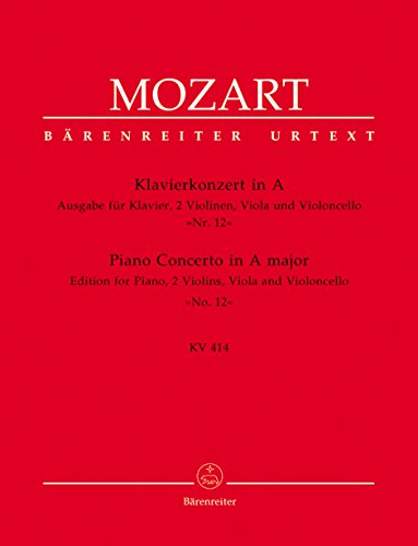 9790006458400: BARENREITER MOZART W.A. - PIANO CONCERTO IN A MAJOR N12 KV 414 - PIANO, 2 VIOLIN, VIOLA, VIOLONCELLO Classical sheets Chamber music