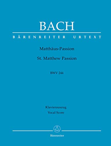 Beispielbild fr Matthus-Passion (St. Matthew Passion) BWV 244. Klavierauszug, Urtextausgabe zum Verkauf von medimops