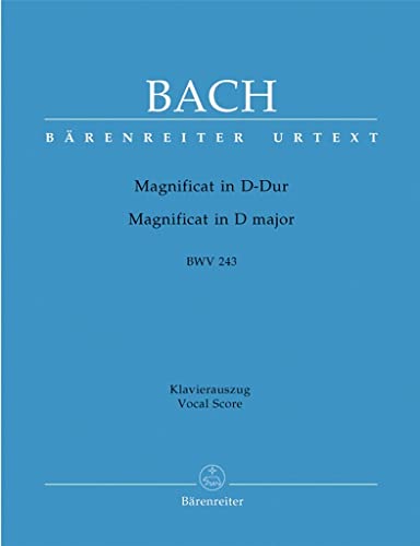 9790006464272: Magnificat D-Dur BWV 243. 2. Fassung mit 4 Einlagestzen der Es-Dur-Fassung (transponiert). Klavierauszug, Urtextausgabe