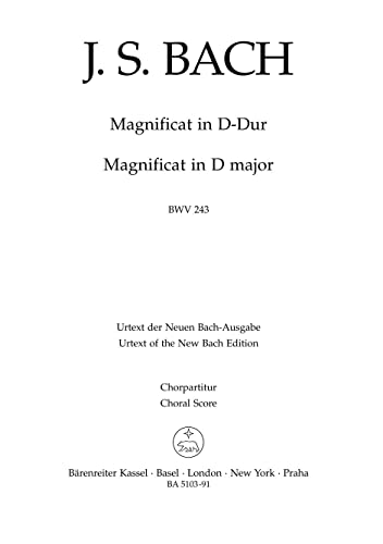 9790006464289: Magnificat D-Dur BWV 243 (2. Fassung mit 4 Einlagestzen der Es-dur-Fassung (transponiert)). Chorpartitur, Urtextausgabe