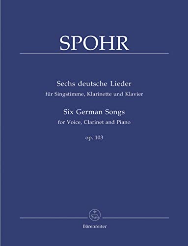 Stock image for Spohr: 6 German Songs, Op. 103 for sale by HPB-Ruby