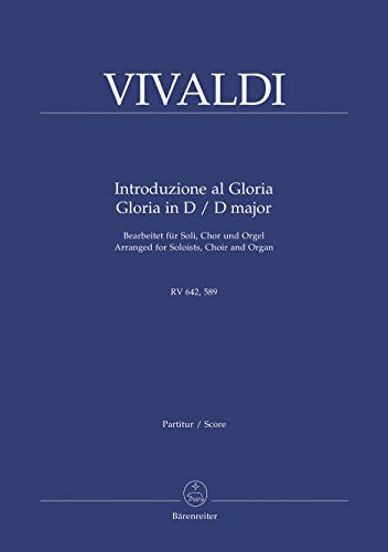 9790006524129: Vivaldi: Introduzione al Gloria, RV 642 and Gloria in D Major, RV 589 - arr. for soloists, choir and organ (Vocal Score)