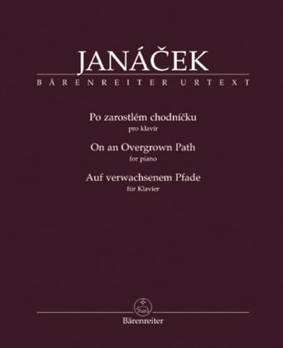 9790006532667: JANACEK On an overgrown path ( sur un sentier broussailleux) --- Piano