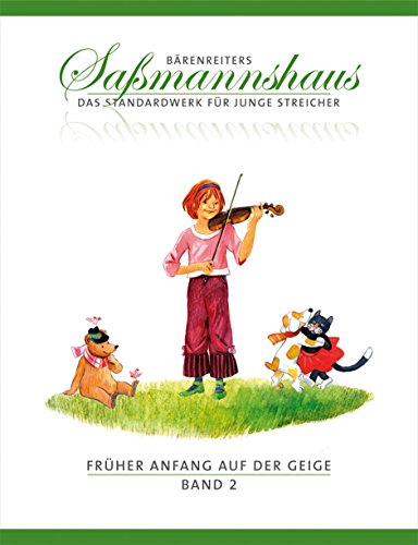 9790006536467: Frher Anfang auf der Geige, Band 2 -Eine Violinschule fr Kinder-. Brenreiters Samannshaus. Spielpartitur