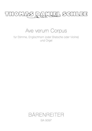 Beispielbild fr Ave verum Corpus zum Verkauf von CONTINUO Noten-Buch-Versand
