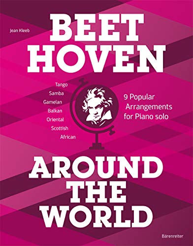 Stock image for Beethoven Around the World (Piano) for sale by Reuseabook