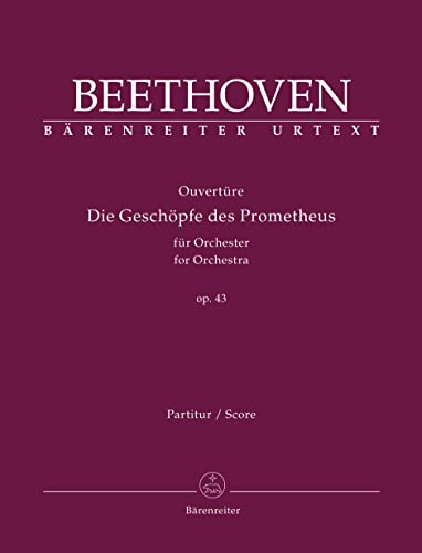 Beispielbild fr Overture Prometheus for Orchestra Op.43 (Full Score) zum Verkauf von Chiron Media