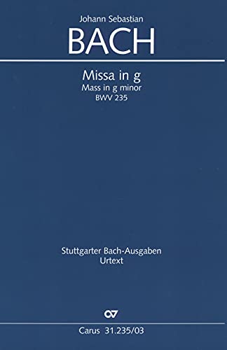 9790007085902: Bach: Mass in G Minor, BWV 235 - "Lutheran Mass 3" (Vocal Score)