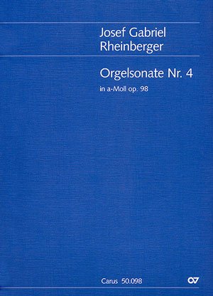 9790007089061: Orgelsonate Nr. 4 in a - Organ - SCORE