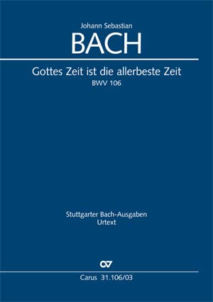 Beispielbild fr Gottes Zeit ist die allerbeste Zeit (Klavierauszug): Actus tragicus. Trauermusik BWV 106, 1707/1708 zum Verkauf von medimops