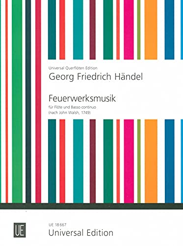 9790008004032: "Fireworks Music" based on an edition of J. Walsh 1749, Edition for Flute and Basso Continuo by Georg Friedrich Hndel