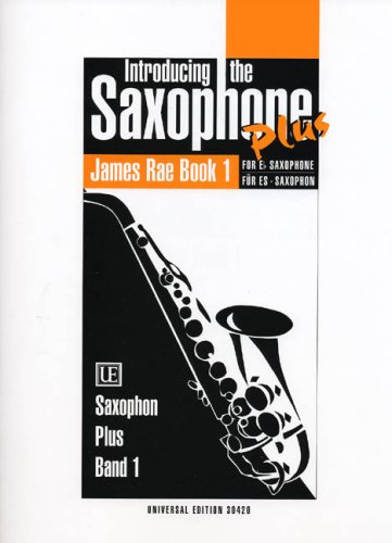 Stock image for Rae: UE Saxophone Plus Book for alto saxophone (2nd saxophone ad lib.) and piano for sale by HPB Inc.