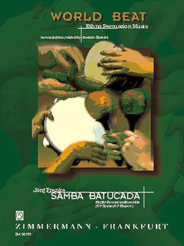 9790010321707: Samba Batucada: percussion-ensemble (6-7 player). Partition et parties.