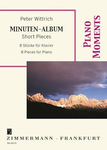 9790010351704: Minuten-Album (Album des pices d'une minute): 8 Pieces. piano.