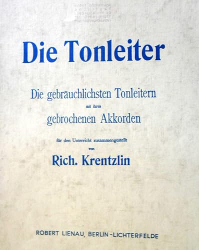 Stock image for Die Tonleiter fr Klavier (Krentzlin) for sale by GreatBookPrices