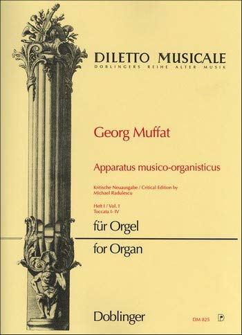 9790012162766: Apparatus Musico-organisticus, vol. 1, toccatas 1-4 : for organ