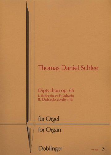 Beispielbild fr SCHLEE Thomas D Diptychon op. 65fr Orgel zum Verkauf von AHA-BUCH GmbH
