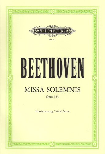 9790014001506: Mass in d missa solemnis op.123: fr 4 Solostimmen, Chor und Orchester / Klavierauszug