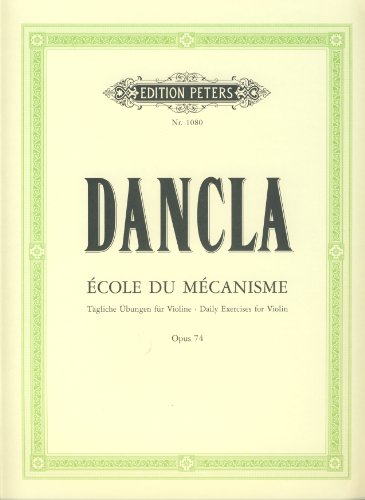Imagen de archivo de Ecole Du Mecanisme, Op. 74 (50 Technical Studies For Violin Op.74) a la venta por GreatBookPrices
