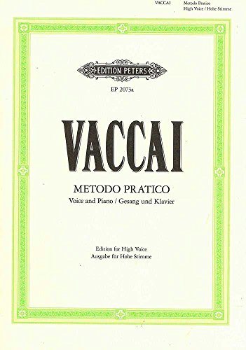 Stock image for Metodo Pratico di Canto Italiano Practical Method for High Voice and Piano for sale by PBShop.store US