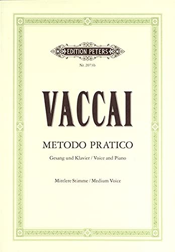 9790014009298: Metodo pratico - medium voice: Mittlere Singstimme / (fr Gesang und Klavier) (Edition Peters)