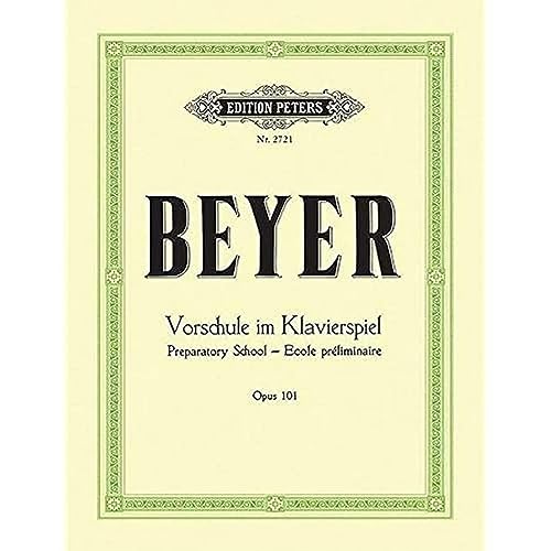 9790014012410: EDITION PETERS BEYER - METHODE PREPARATOIRE OP.101 - PIANO Educational books Piano