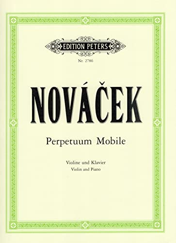9790014012595: Perpetuum Mobile for Violin and Piano (Edition Peters)
