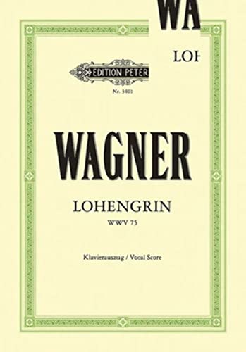 Imagen de archivo de Lohengrin Wwv 75 (Vocal Score) a la venta por Blackwell's