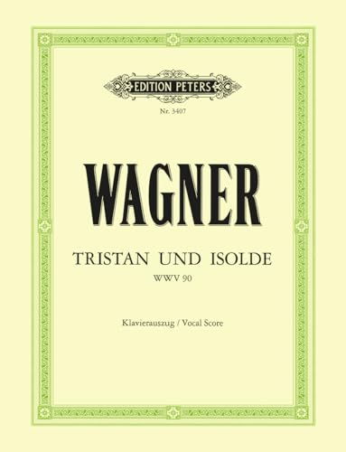 Stock image for Tristan Und Isolde Wwv 90 (Vocal Score) for sale by Blackwell's