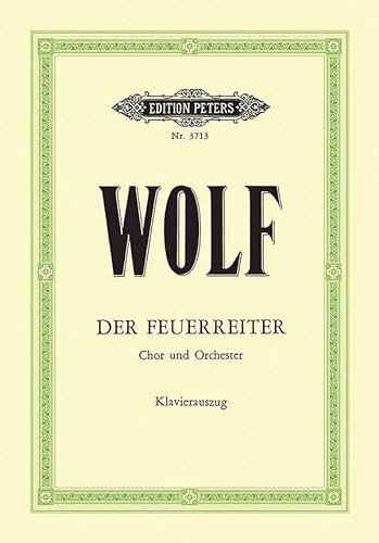 9790014017866: Feuerreiter/the firerider: Choral Octavo (Edition Peters)