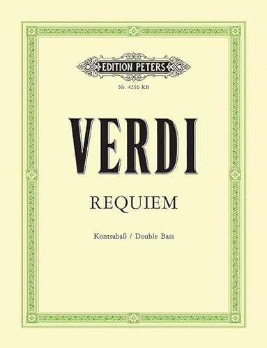 Stock image for Requiem: Mass for 4 Soli, Choir and Orchestra for the 1st Anniversary of the Death of Alessandro Manzoni, Part(s) (Edition Peters) for sale by Reuseabook