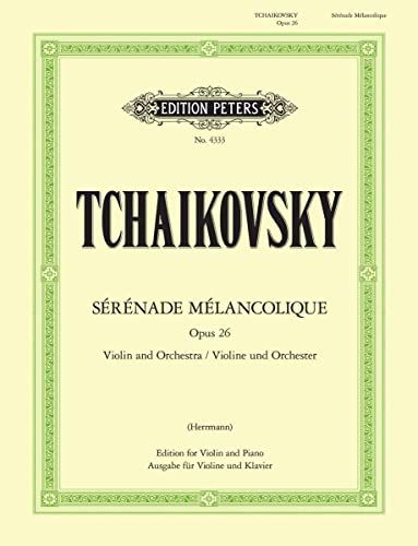 9790014023331: Serenade melancolique op. 26 violon: For Violin and Orchestra (Edition Peters)