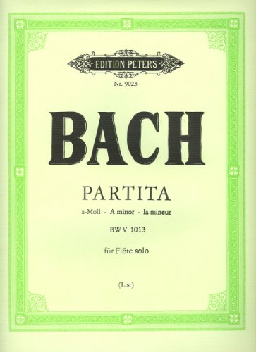 9790014071974: BACH - Partita en La menor (BWV:1013) para Flauta (Urtext) (List)