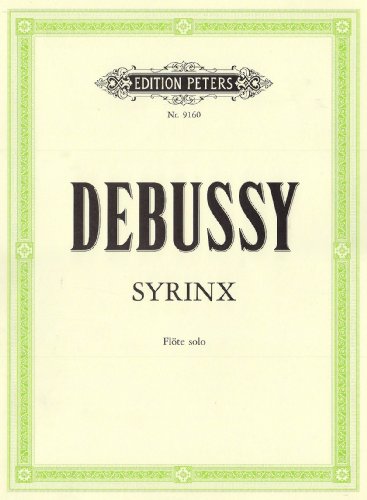 9790014074029: Syrinx fl. flute traversiere: Urtext (Edition Peters)