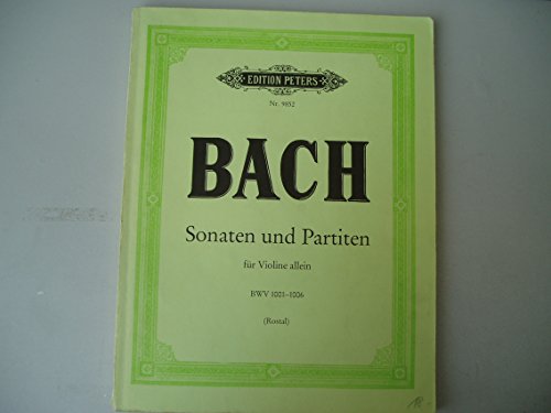 Beispielbild fr Sonatas and Partitas for Violin Solo BWV 1001-1006 zum Verkauf von Blackwell's