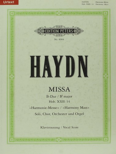 Stock image for Missa B-Dur Hob. XXII: 14 "Harmonie-Messe" / URTEXT: f?r 4 Solostimmen, Chor, Orchester und Orgel / Klavierauszug for sale by Greener Books