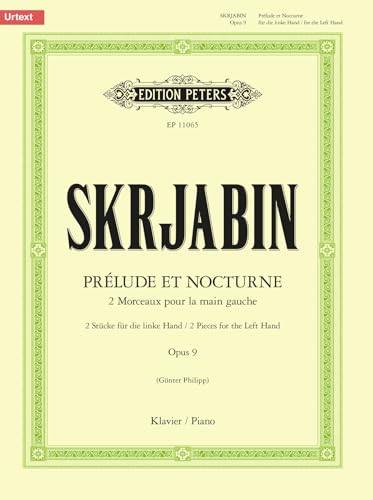 9790014107802: EDITION PETERS SCRIABINE - PRELUDE EN C# DIESE MINEUR & NOCTURNE OP.9 - PIANO Partition classique Piano - instrument  clavier Piano