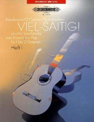 Stock image for VIEL-saitig!: Leichte Spielstcke von Klassik bis Pop fr 1 bis 2 Gitarren / Heft 1 for sale by medimops