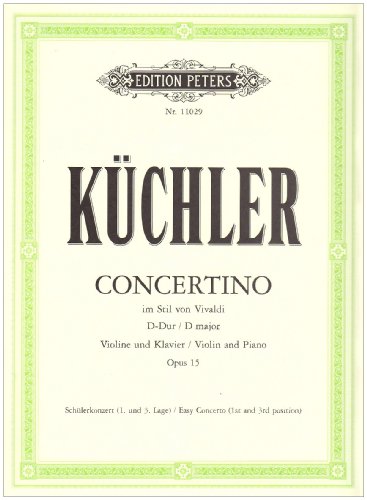 Imagen de archivo de Concertino in the Style of Vivaldi Op. 15 for Violin and Piano a la venta por Blackwell's