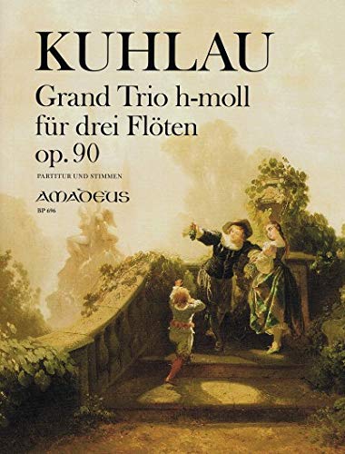 9790015069604: KUHLAU F. - Gran Trio Op.90 en Si menor para 3 Flautas (Pauler)