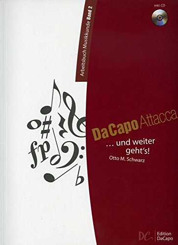 Beispielbild fr Da Capo Attacca Band 2: Arbeitsbuch Musikkunde Band 2 zum Verkauf von Jasmin Berger