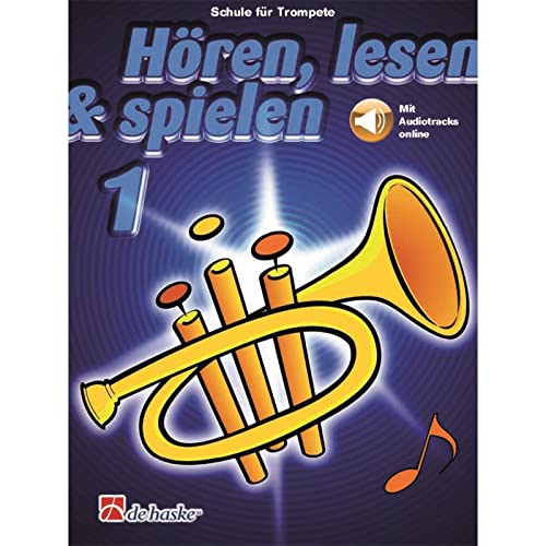 9790035248652: De Haske Hren, lesen, spielen, Band 1 Trompete in B - Didattica per ottoni