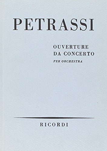 Beispielbild fr G. Petrassi Ouverture Da ConcertoClassical zum Verkauf von AHA-BUCH GmbH