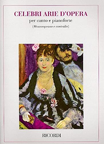 Stock image for Celebri arie d'opera - Mezzosopran und Alt for sale by CONTINUO Noten-Buch-Versand