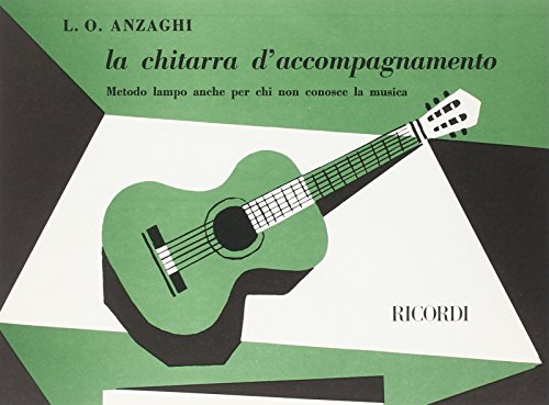 Imagen de archivo de L.O. Anzaghi La Chitarra D'AccompagnamentoMethod and study for Guitar a la venta por AHA-BUCH GmbH