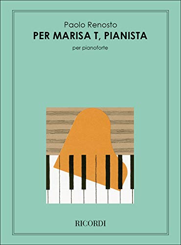 Stock image for Per Marisa T, Pianista for sale by Livre et Partition en Stock